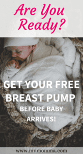 get your free breast pump before baby arrives - new baby