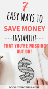 7 ways to save money instantly