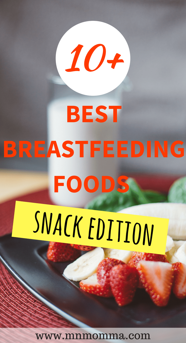 Best Foods For Breastfeeding Easy To Grab Super {snack} Foods