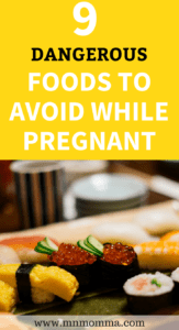 9 Dangerous Foods to Avoid While Pregnant! These 9 foods can be delicious, but can be dangerous foods for pregnant women to eat! Check the list and make sure you know which foods are safe for pregnant moms!