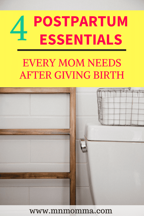 4 Postpartum Essentials for Mom