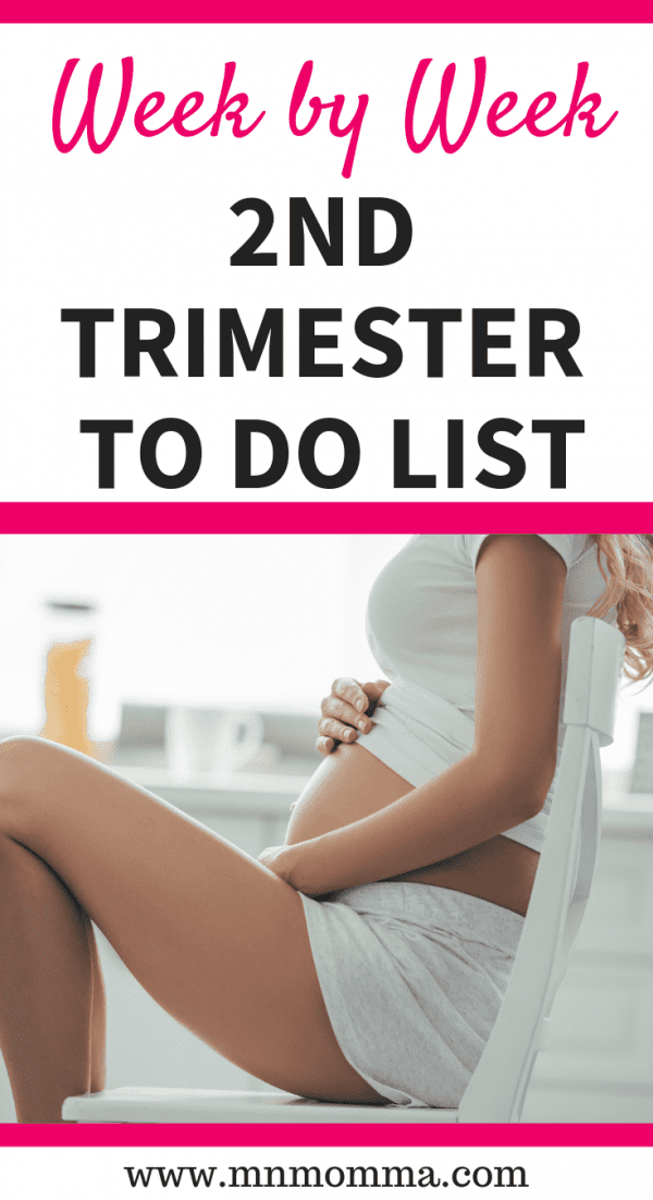 Weekly Pregnancy Checklist Second Trimester Minnesota Momma