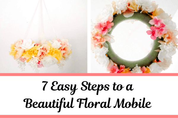 DIY Floral Mobile for Nursery - perfect for baby girl nursery ideas!