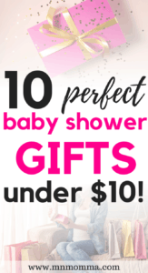 10 Inexpensive Baby Shower Gifts Under $10 (That Moms Actually Want ...