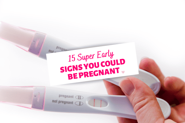 super early signs you could be pregnant