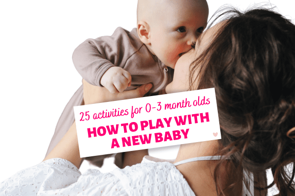25 Ways To Play with Your New Baby! (Baby Activities for 0-3 months)