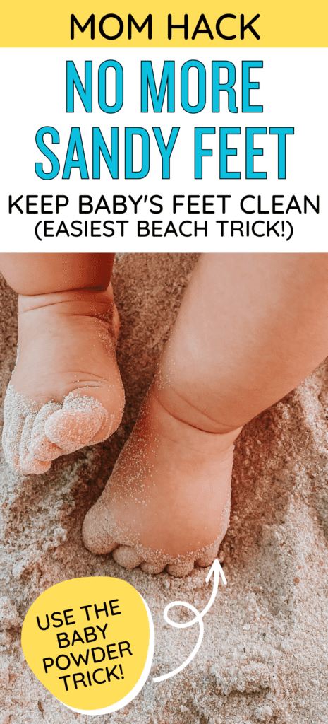 baby beach hack for sandy toes - baby powder trick for the beach