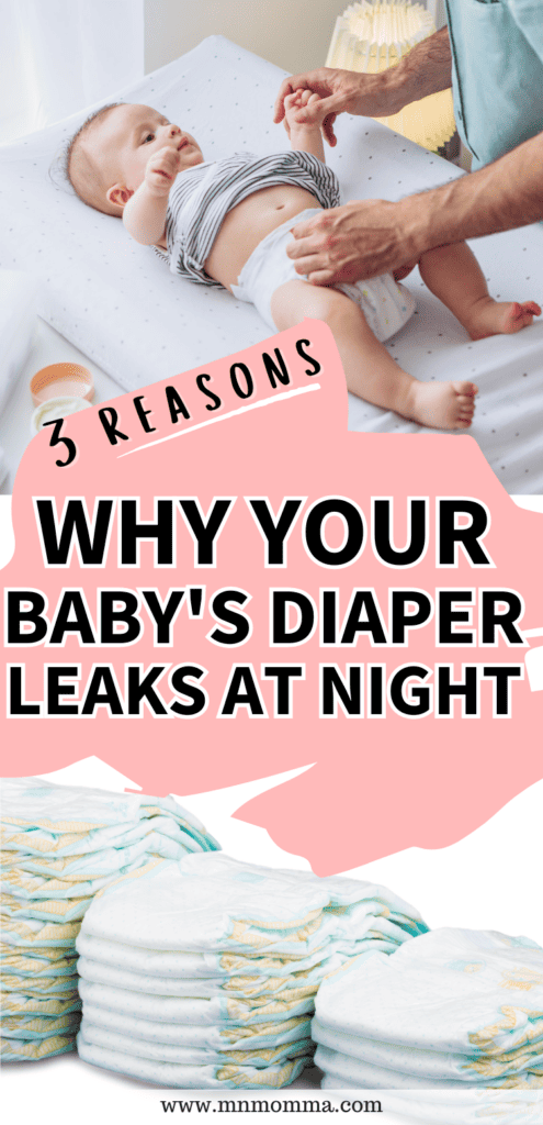 3 reasons why your baby's diaper leaks at night