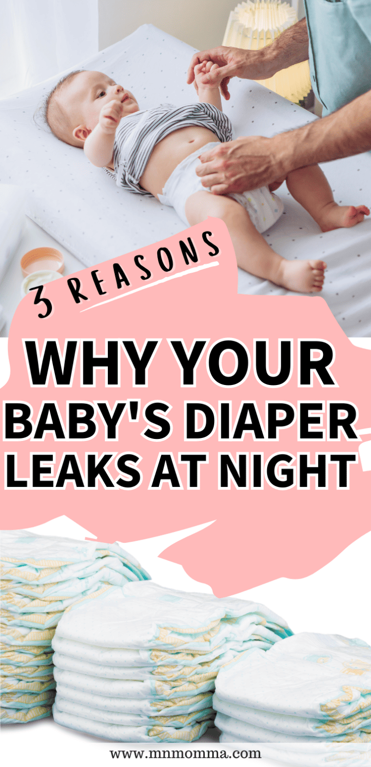 9 Game Changing Tips to Stop Baby Diaper Leaks At Night Minnesota Momma
