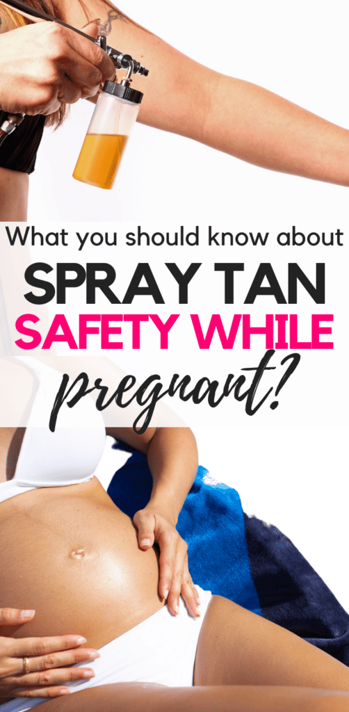 spray tan safety while pregnant