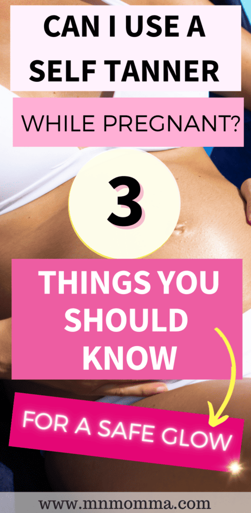 can i use a self tanner while pregnant