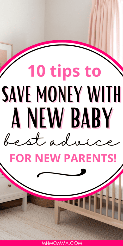 10 tip to save money with a new baby - best advice for new parents