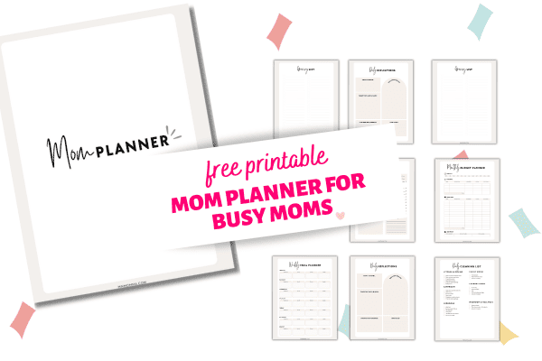 Free Printable Mom Planner (Daily Tips for Busy Moms)