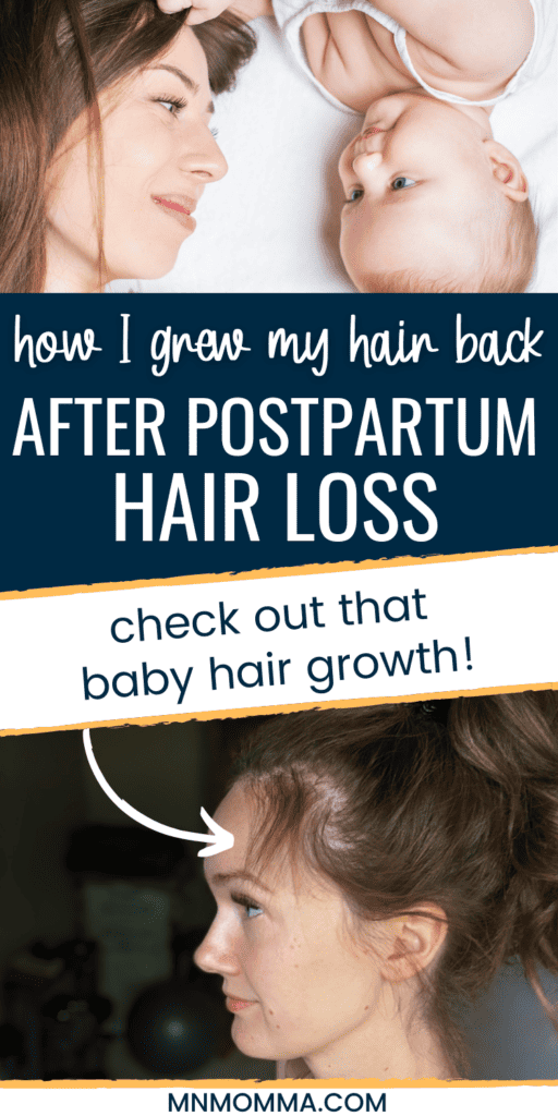 how i grew my hair back after postpartum hair loss - image of woman and new baby, another image with new postpartum hair regrowth at the temple