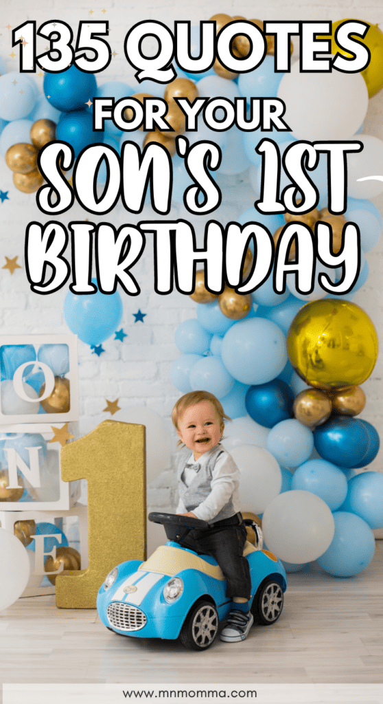 sons first birthday quotes
