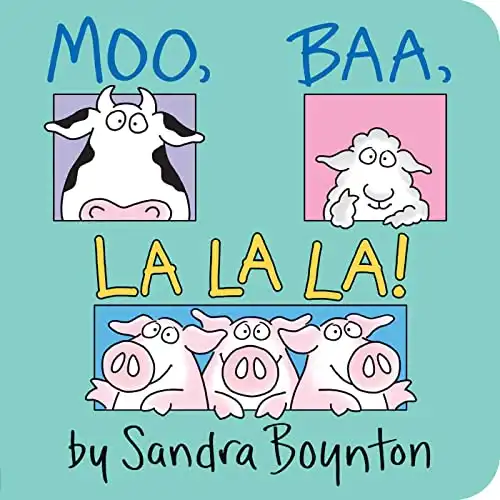 Moo, Baa, La La La! (Boynton Board Books)