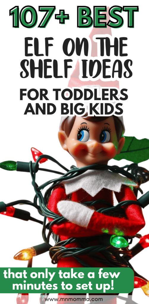best elf on the shelf ideas for toddlers and big kids with image of elf wrapped in christmas lights