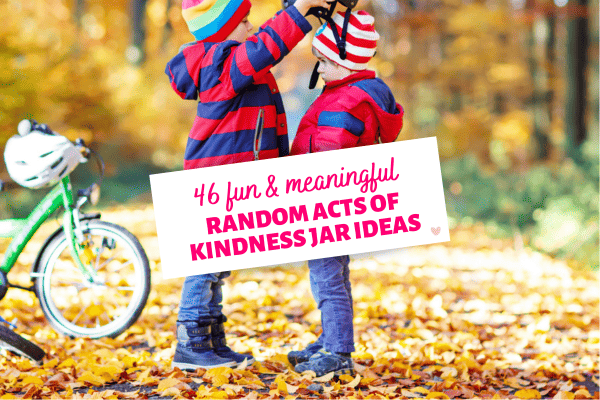 Random Acts of Kindness Jar ideas for kids