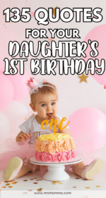 135 Amazing Quotes for Your Daughter's First Birthday - Minnesota Momma