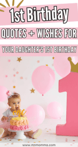 135 Amazing Quotes for Your Daughter's First Birthday - Minnesota Momma