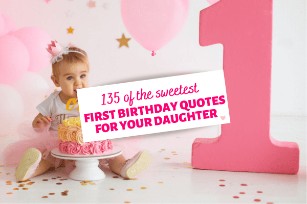 daughters first birthday quotes