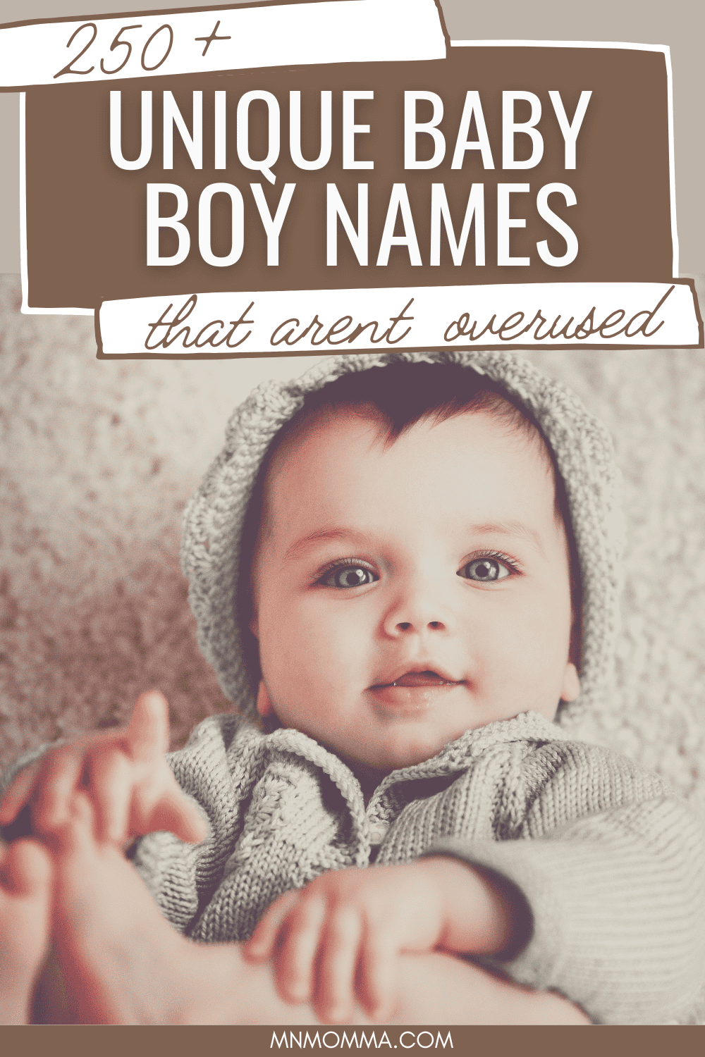 250+ Unique Baby Boy Names That Aren't Overused - Minnesota Momma